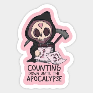 Counting down until the apocalypse Sticker